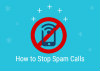 How to Stop a Spam Caller