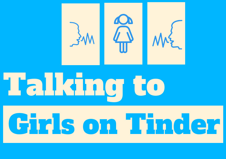 Talking to Girls on Tinder